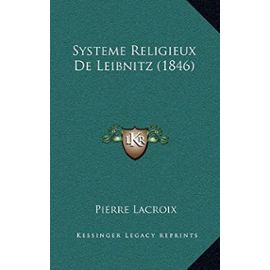 Systeme Religieux de Leibnitz (1846) - Unknown
