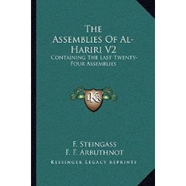 The Assemblies of Al-Hariri V2: Containing the Last Twenty-Four Assemblies - Unknown