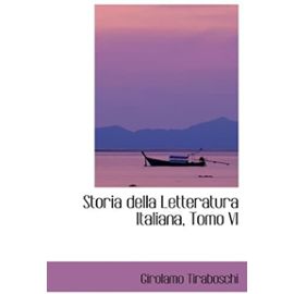 Storia della Letteratura Italiana, Tomo VI - Unknown