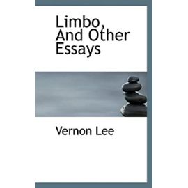 Limbo, And Other Essays - Lee Vernon
