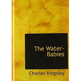 The Water-Babies (Large Print Edition) - Unknown