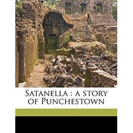 Satanella: a story of Punchestown - Whyte-Melville, G J. 1821-1878