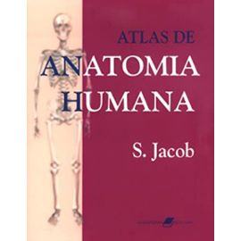 Atlas De Anatomia Humana (Em Portuguese do Brasil) - Sam Jacob