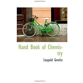 Hand Book of Chemistry - Leopold Gmelin