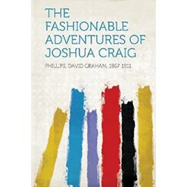 The Fashionable Adventures of Joshua Craig - Unknown