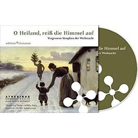 O Heiland, Reiss Die Himmel Auf: Vergessene Strophen Der Weihnacht (Edition Chrismon) (German Edition) - Unknown