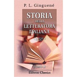 Storia della letteratura italiana: Tomo 2 (Italian Edition) - Unknown