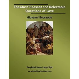 The Most Pleasant and Delectable Questions of Love - Giovanni Boccaccio