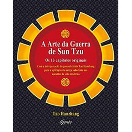 A Arte da Guerra de Sun Tzu - Os 13 Capitulos Orig (Em Portugues do Brasil) - Sun Tzu