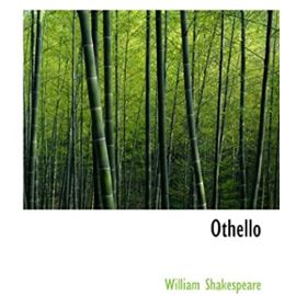 Othello: The Moor of Venice - William Shakespeare