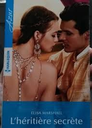l'heritiere secrete - EDITION SPECIALE