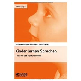 Kinder lernen Sprechen (German Edition) - Yasmine Liebhart
