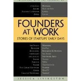 Founders at Work: Stories of Startups' Early Days - Unknown