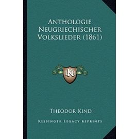 Anthologie Neugriechischer Volkslieder (1861) - Unknown