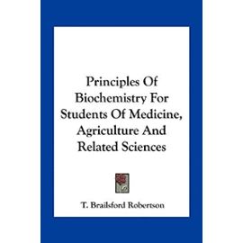 Principles of Biochemistry for Students of Medicine, Agriculture and Related Sciences - Unknown
