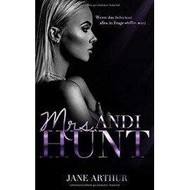 Mrs. Andi Hunt - Arthur, Jane