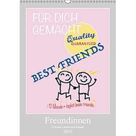 Freundinnen (Wandkalender 2019 DIN A3 hoch): Eine beste Freundin zu haben macht das Leben schöner. (Monatskalender, 14 Seiten ) - Laar Am Rhein, Herzog Von