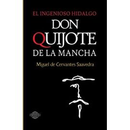 Don Quijote de la Mancha (Spanish Edition) - Miguel De Cervantes