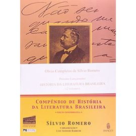 Compendio de historia da literatura brasileira (Obras completas de Silvio Romero) (Portuguese Edition) - Silvio Romero