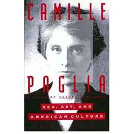 Sex, Art and American Culture (Vintage Original) (Paperback) - Common - By (Author) Camille Paglia