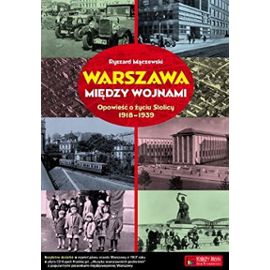 Warszawa miedzy wojnami - Ryszard Maczewski
