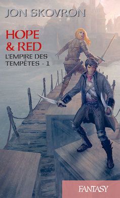 L'Empire des tempêtes - Tome 1 : Hope & Red