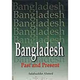 Bangladesh: Past and Present - Unknown