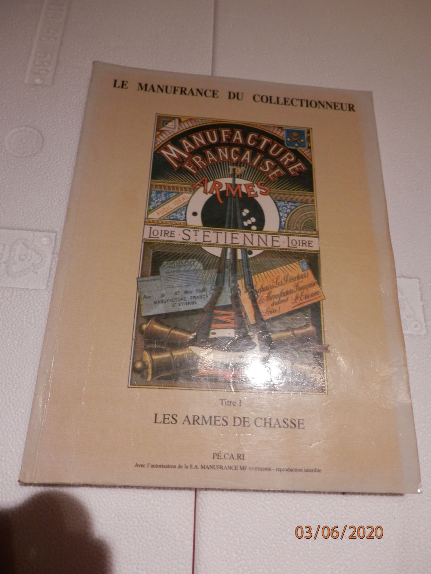 Le Manufrance Du Collectionneur - Tome 1, Les Armes De Chasse
