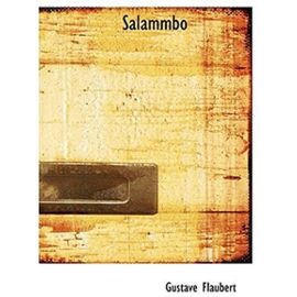 Salammbo (Large Print Edition) - Gustave Flaubert