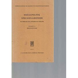 Sozialpolitik Und Sozialreform: Ein Einfuhrendes Lehr- Und Handbuch Der Sozialpolitik (German Edition) - Unknown