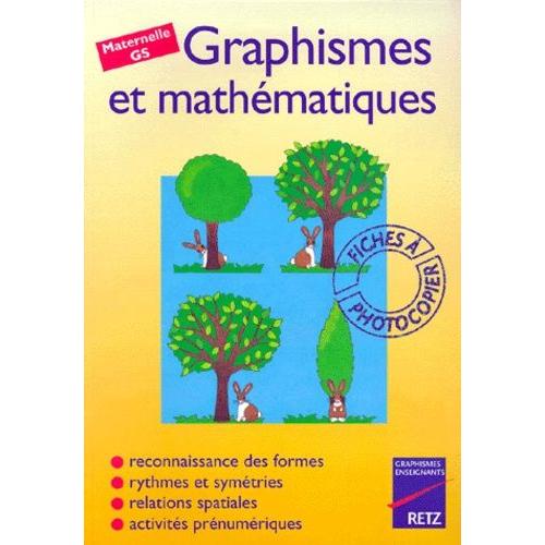 Graphisme Et Mathematiques Maternelle Gs Fiches A Photocopier Rakuten