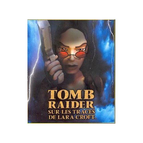 Tomb Raider - Sur Les Traces De Lara Croft