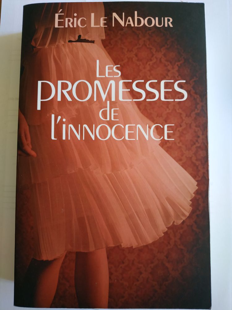 LES PROMESSES DE L'INNOCENCE