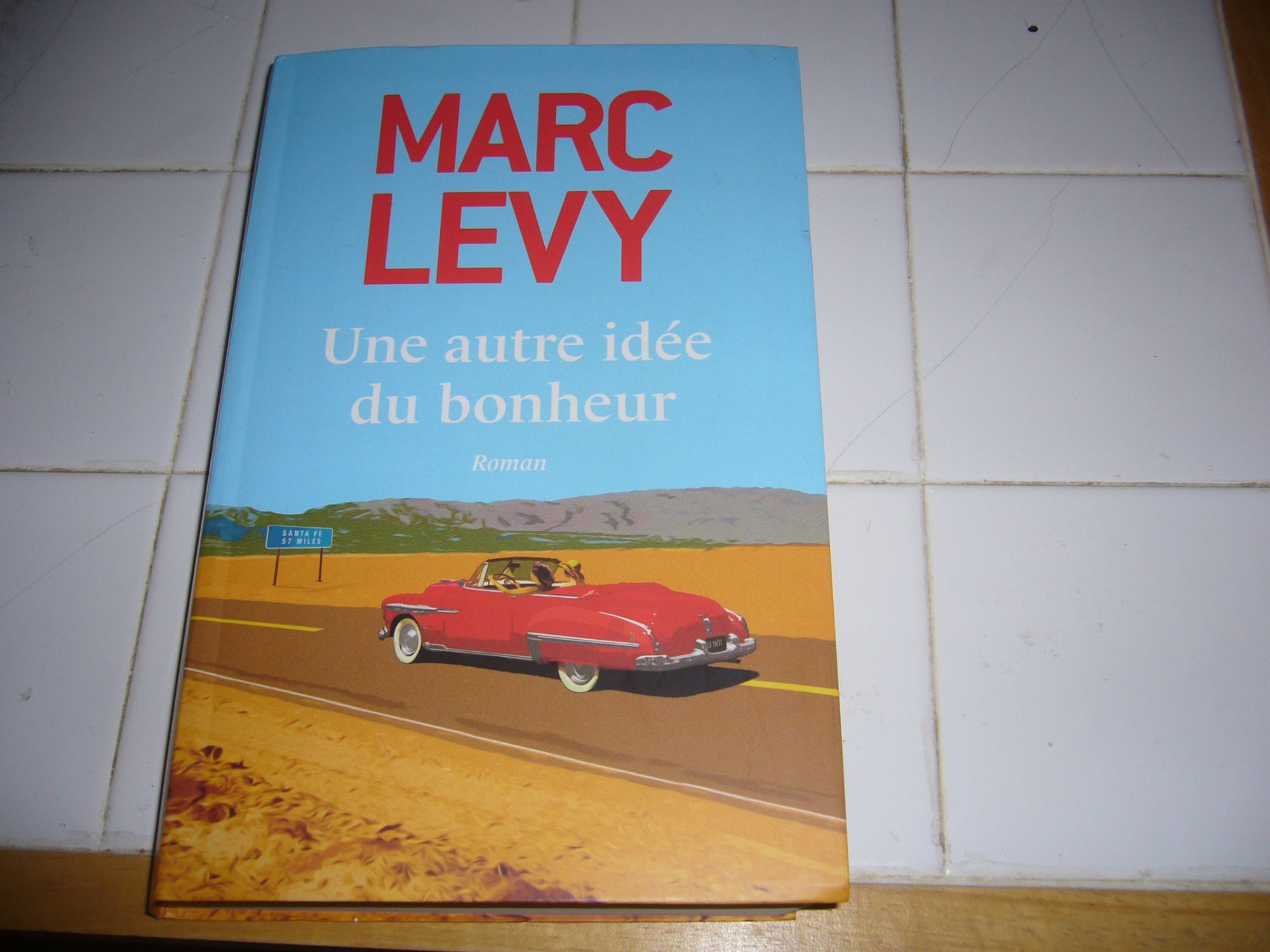 Une autre idée du bonheur