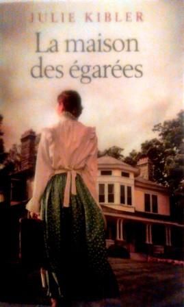 La maison des égarées