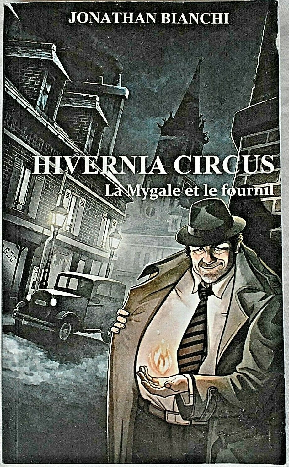 Hivernia Circus - La Mygale et le fournil - Jonathan Bianchi