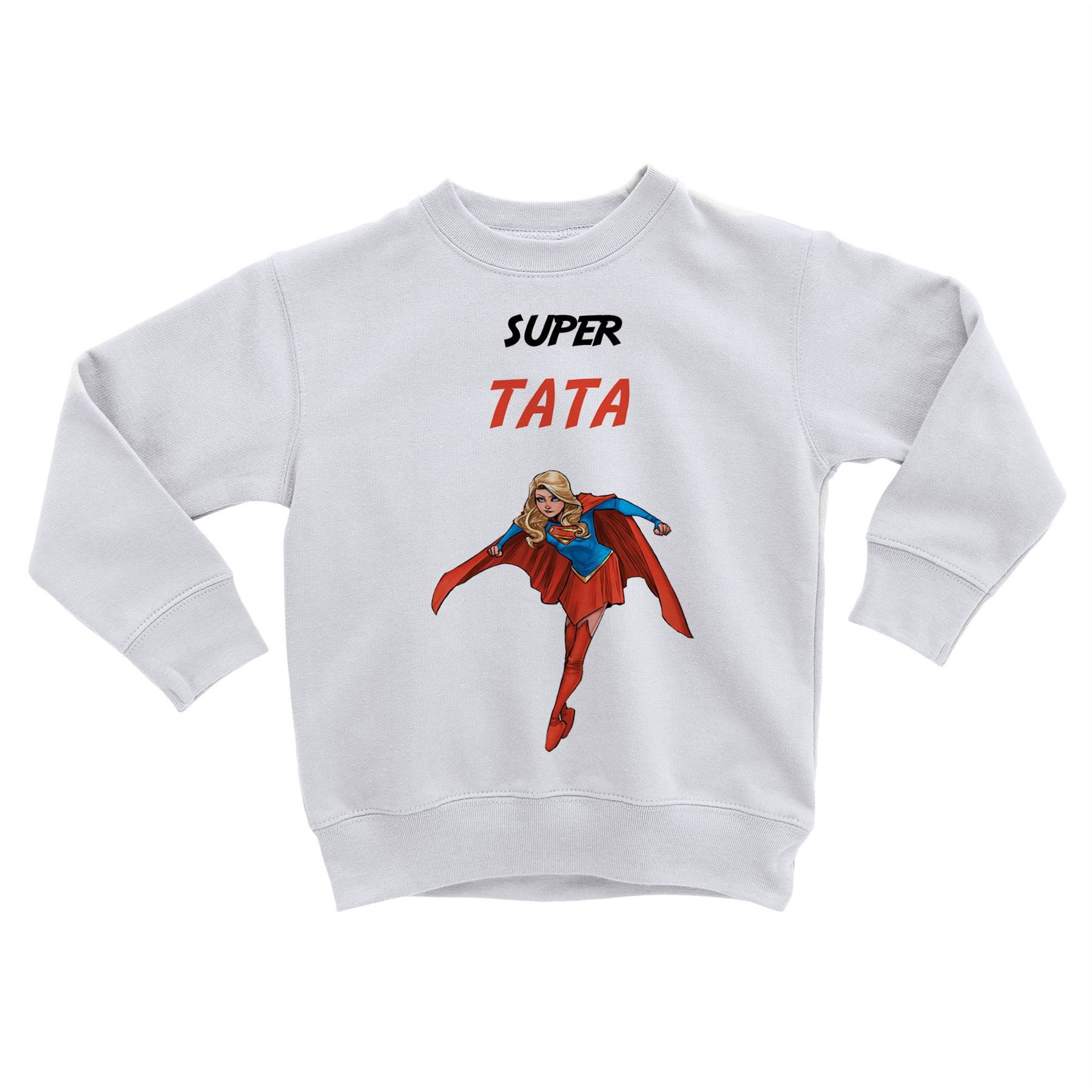 Sweatshirt Enfant Super Tata Super Woman Wonder Woman Super Hero Tante