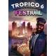Tropico 6 - Festival (Extension/Dlc) - Steam - Jeu En Téléchargement - Ordinateur Pc-Mac
