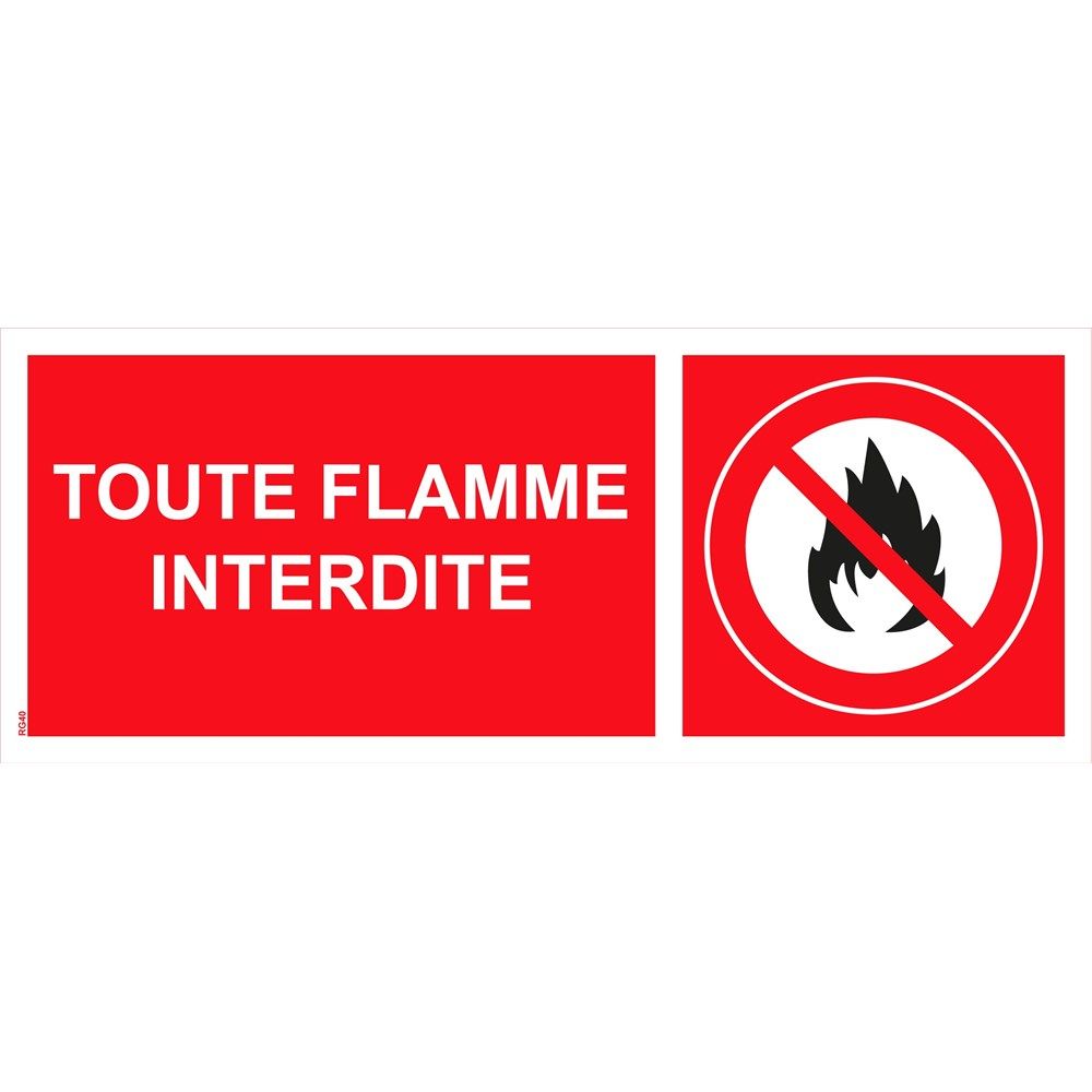 Panneau "Toute flamme interdite" PVC - 200x80 mm