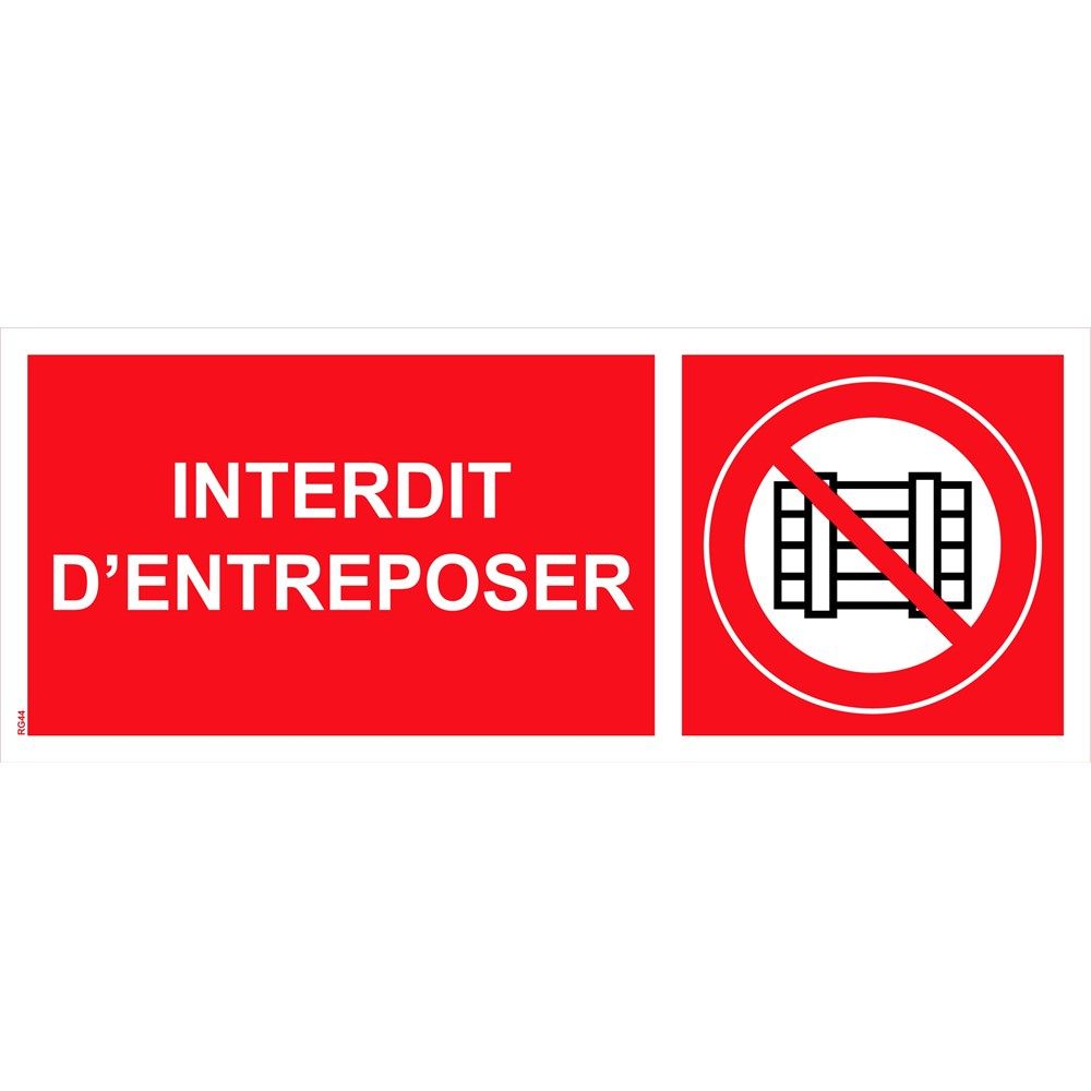 Panneau "Interdiction d'entreposer" PVC - 200x80 mm