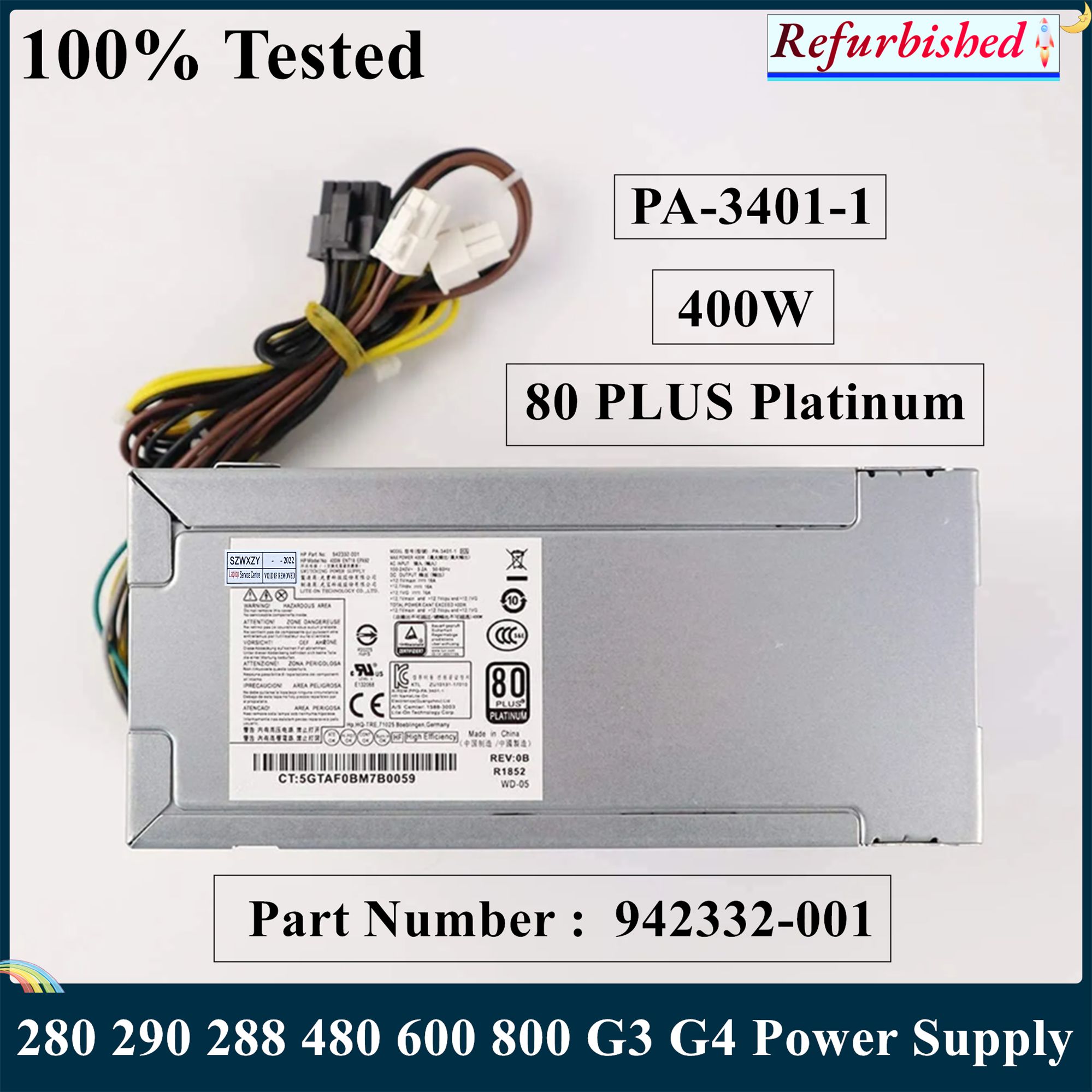 LSC Reconditionné PSU Pour HP 280 290 288 480 600 800 G3 G4 400W Alimentation 942332-001 80 PLUS Platine PA-3401-1 Testé