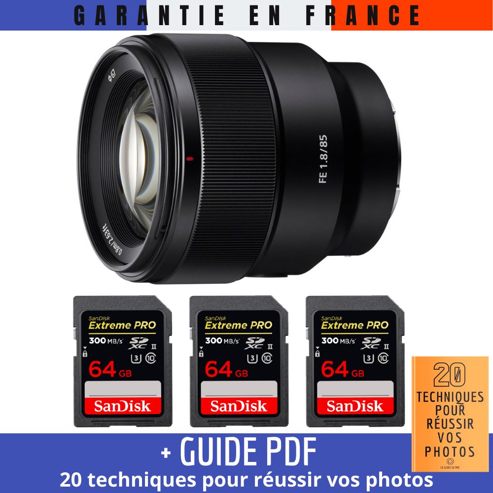 Sony FE 85mm f1.8 + 3 SanDisk Extreme PRO UHS II SDXC 300 MB/ + Guide PDF 20 techniques pour réussir vos photos