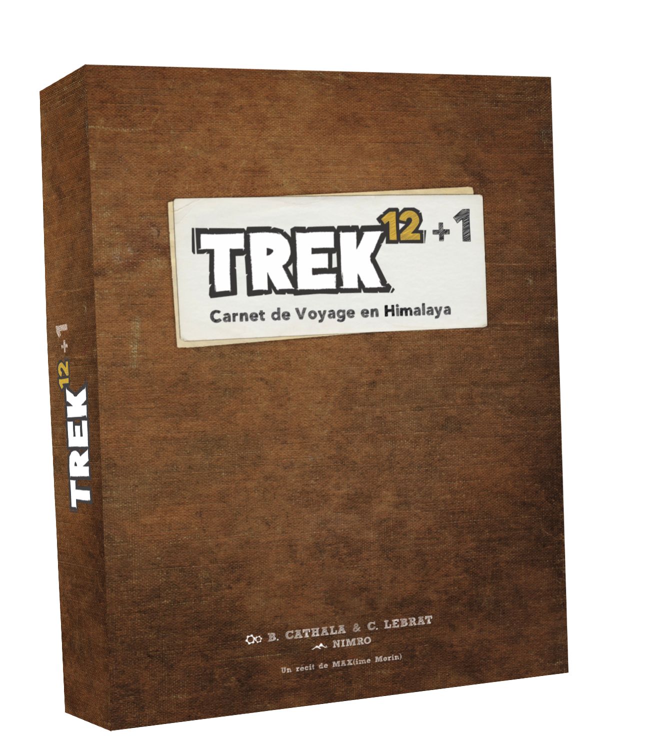 Lumberjacks Studio Trek 12+1 Carnet De Voyage En Himalaya