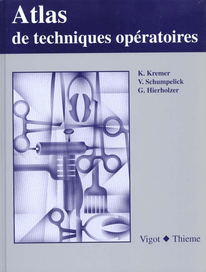 Atlas de techniques opératoires