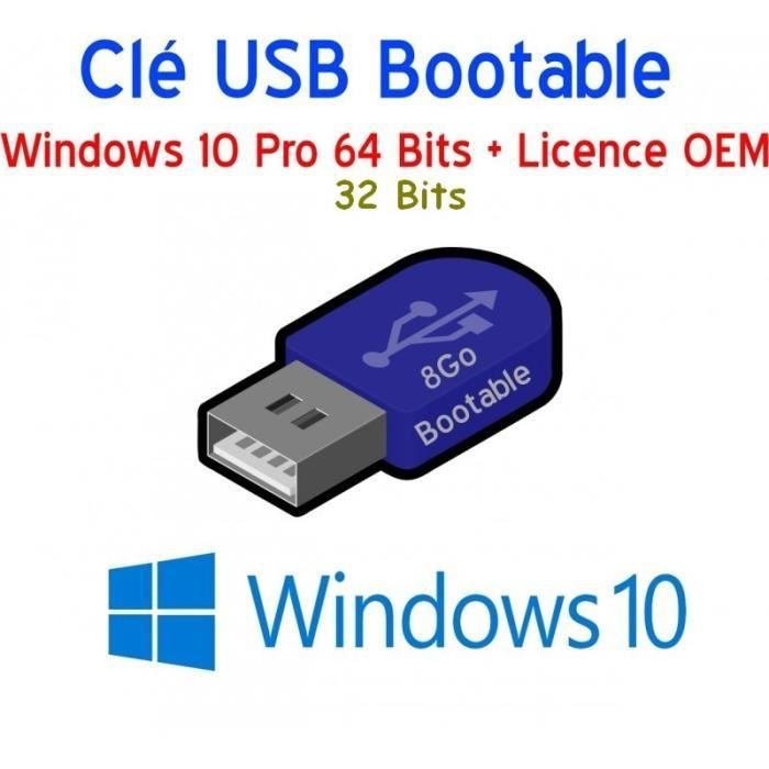Windows 10 Pro 3264 bits sur Clé USB avec licence