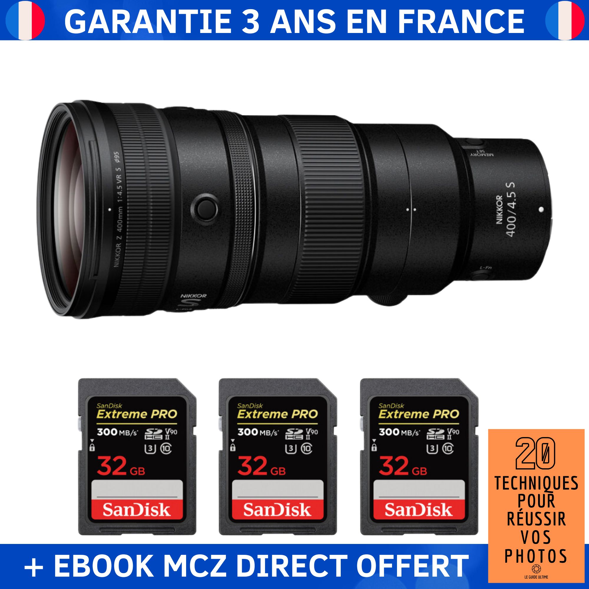 Nikon Z 400mm F4.5 VR + 3 SanDisk Extreme PRO UHS II SDXC 300 MB/ + Ebook '20 Techniques pour Réussir vos Photos' Objectif Nikon Z