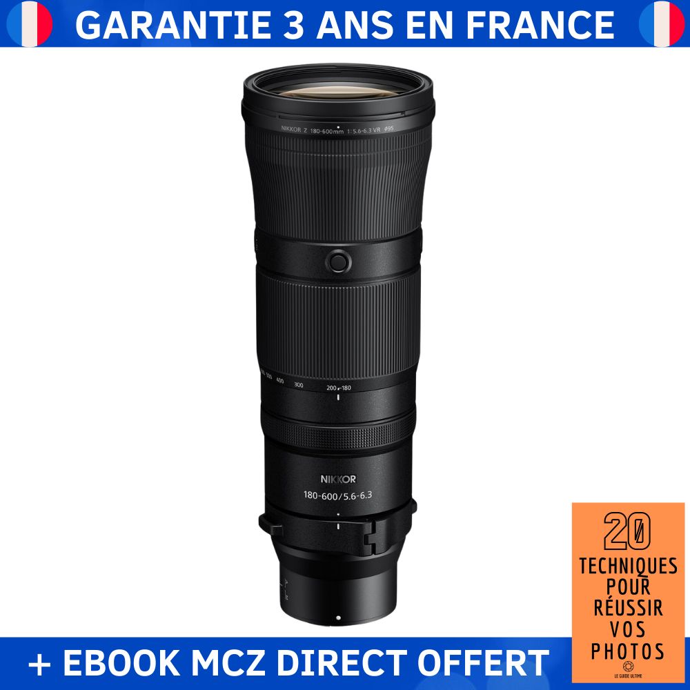 Nikon Nikkor Z 180-600mm f/5.6-6.3 VR + Ebook '20 Techniques pour Réussir vos Photos' - Objectif Nikon Z