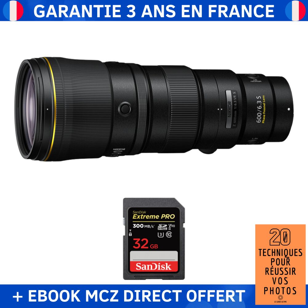 Nikon Z 600mm f/6.3 VR S + 1 SanDisk 32GB Extreme PRO UHS-II SDXC 300 MB/s + Ebook '20 Techniques pour Réussir vos Photos' - Objectif Nikon Z