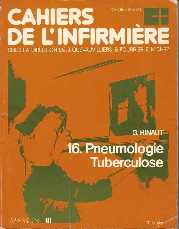 Pneumologie, tuberculose Cahiers de l infirmiére n° 16