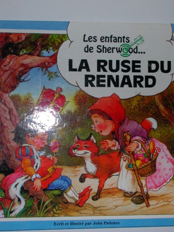 LES ENFANTS DE SHERWOOD : La ruse du renard